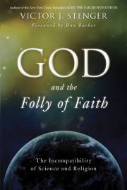 Victor_J_Stenger-God_And_The_Folly_Of_Faith
